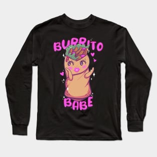 Burrito Babe Long Sleeve T-Shirt